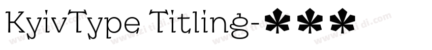 KyivType Titling字体转换 KyivType Titling字体转换